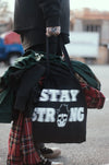 Good And Evil “Stay Strong” Tote Bags